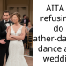 AITA for refusing to do a father-daughter dance at my wedding?