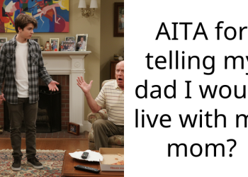 AITA for telling my dad I would live with my mom?