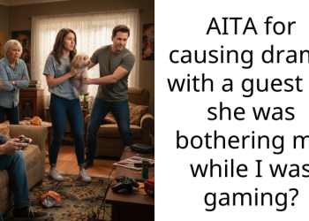 AITA for causing drama with a guest bc she was bothering me while I was gaming?