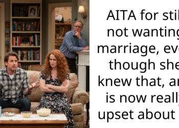 AITA for still not wanting marriage, even though she knew that, and is now really upset about it?