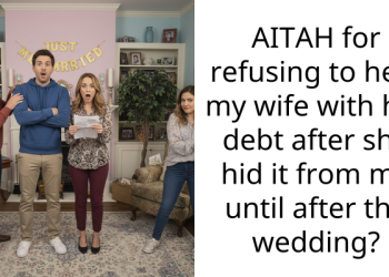 AITAH for refusing to help my wife with her debt after she hid it from me until after the wedding?