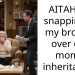 AITAH for snapping at my brother over our mom’s inheritance?