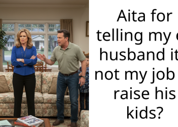 Aita for telling my ex husband it’s not my job to raise his kids?