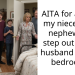 AITA for asking my nieces and nephews to step out of my husband and I’s bedroom?