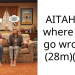 AITAH? Or where did I go wrong? (28m)(31F)