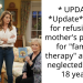 * UPDATE* *Update* AITAH for refusing my mother’s proposal for “family’s therapy” after she neglected me for 18 years?