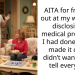 AITA for freaking out at my wife over disclosing a medical procedure I had done when I made it clear I didn’t want her to tell everyone?