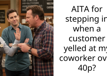 Worker Stands Up for Colleague After Customer Berates Her Over 40p