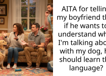 Boyfriend Demands Girlfriend Speak English to Her Dog Because He Feels “Left Out”