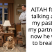 AITAH for not talking about my past with my partner and now he wants to break up?