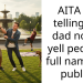 AITA for telling my dad not to yell people’s full names in public?