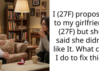 I (27F) proposed to my girlfriend (27F) but she said she didn’t like It. What can I do to fix this?