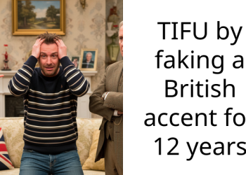 Woman Faked A British Accent For 12 Years Because Of A Hilarious Reason and Shares Story On Reddit