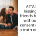 Girl Kisses Friend’s Brother Without Consent On A Truth Or Dare Game Gone Wrong, Gets Blasted On Reddit For Doing So