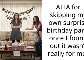Woman Skipps Her Own Birthday After Learning The Party Was Never Really Hers