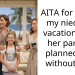 Aunt Takes Niece On A Luxury Vacation After Parents Exclude Her From Family Trip
