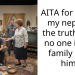 Frustrated Uncle Asks If It Was Cruel To Tell His Spoiled 10-Year-Old Nephew That Their Family Hates Him