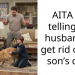 Woman Wants To Get Rid Of Her Son’s Dog Because She Is Terrified