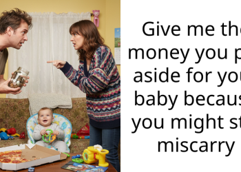 Redditor’s Brother Is Furious After She Refused To Give Him The Money She Saved Up For Her Baby