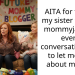 Woman Tells Sister To Stop Hijacking Every Family Conversation With Her Kids, It Doesn’t Go Well