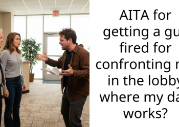 Teen Unintentionally Gets Father’s Employee Fired, All Because He Was Asked To Leave The Lobby