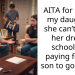 Father Refuses To Pay For His Daughter’s Dream School But Is Paying For His Son’s Since It’s A Better Investment