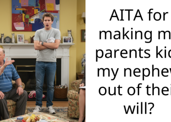 Woman Forces Parents To Change Their Will And Remove Her Nephew Because They Didn’t Include Her Kids