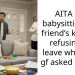Redditor Helps Her Friend By Babysitting And Gets Accused Of Having A Romantic Interest By His Jealous GF