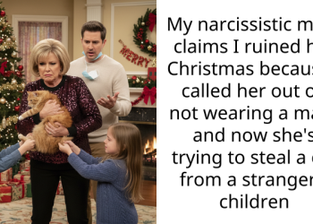 Daughter Stands Up To Narcissistic Mother’s Constant Criticism Of ‘Ruining Christmas’