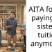 Redditor Cuts Off Sister’s Tuition Funding Due to Her Excessive Partying and Refusal to Work, Wonders If That Is OK