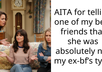 Brokenhearted Woman Tells Her Gold-Digging Best Friend She Is Not Her Ex-Boyfriend’s Type After She Expressed Interest In Dating Him