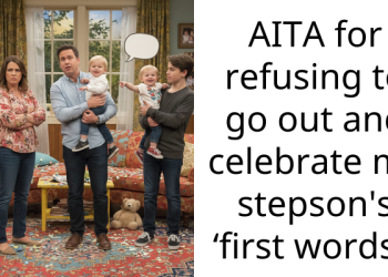 Redditor Refused To Celebrate His Nonverbal Autistic Stepson’s First Words Because He “Wasn’t In The Mood”