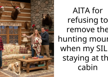 Redditor Stands Firm On Keeping Family Hunting Mounts Despite Sister-In-Law’s Objections