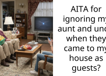 Woman Accused of Being a Rude Host During Her Aunt and Uncle’s Two-Week Stay