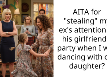 Woman Accused By Her Ex’s GF Of “Stealing” His Attention At Her Birthday Party, Calls The Whole Thing Off