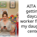 Redditor Sparks Controversy By Getting Daycare Worker Fired Over Excessive Attachment To Her Baby