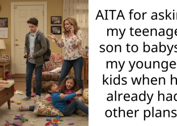 Mom Accuses Dad Of Parentifying Their Son After Enticing Him To Babysit His Siblings Instead Of Going On A Roadtrip