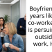 Redditors Help Woman Realize Her Boyfriend Is Having An Emotional Affair With Coworker Despite His Attempts To Gaslight Her