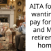 Parents Push For Luxury Retirement While Expecting Son’s Family To Foot The Bill