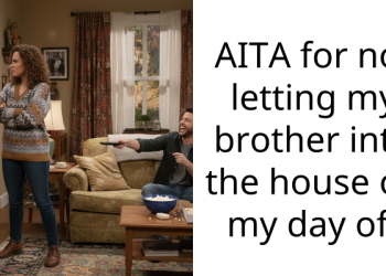 Lady Comes Up With Ingenious Plan To Curb Younger Sibling’s Habit Of ‘Conveniently’ Forgetting His Keys On Her Day Off