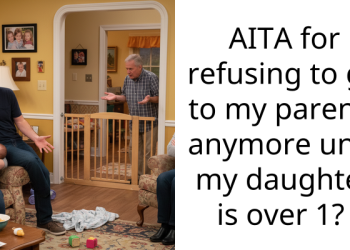 New Mom Chooses Not To Visit Her Parents Because Her Father Makes Inappropriate Comments On B***stfeeding