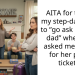 AITA for telling my step-daughter to “go ask her real dad” when she asked me to pay for her plane tickets?