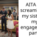 AITA for screaming at my sister at my engagement party
