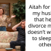 Aitah for telling my husband that he can divorce me if he doesn’t want me to sleep with others?