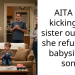 AITA for kicking my sister out after she refused to babysit my son?