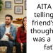 AITA for telling my friend’s gf I thought she was a little fat?