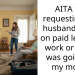 AITA for requesting my husband to go on paid leave at work or else I was going to my moms