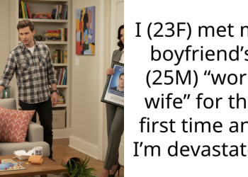I (23F) met my boyfriend’s (25M) “work wife” for the first time and I’m devastated