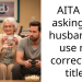 AITA for asking my husband to use my correct job t*tle?
