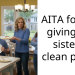 AITA for not giving my sister a clean plate?